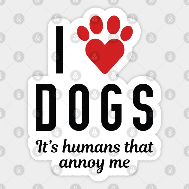 I Love Dogs Sticker by LuckyFoxDesigns